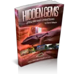 Cover of the book "Hidden Gems of the Western United States" by Daniel Gillaspia