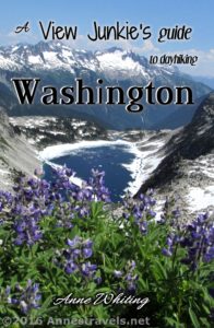 Front Cover to A View Junkie's Guide to Dayhiking Washington by Anne Whiting