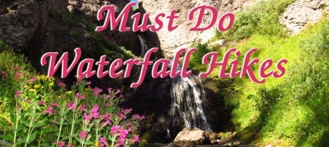 15 Must Do Waterfall Hikes Across the US