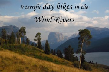 9 Terrific Day Hikes in the Wind Rivers