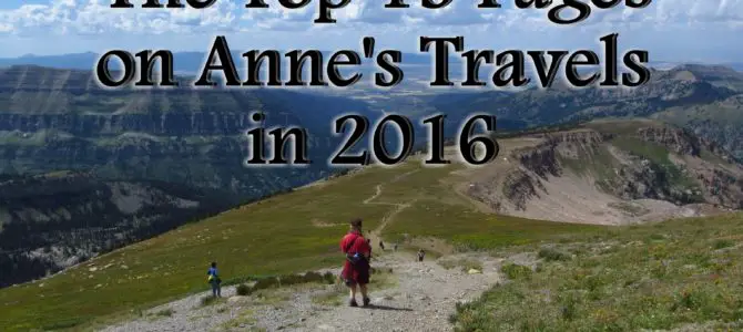 The Top 15 Pages on Anne’s Travels in 2016