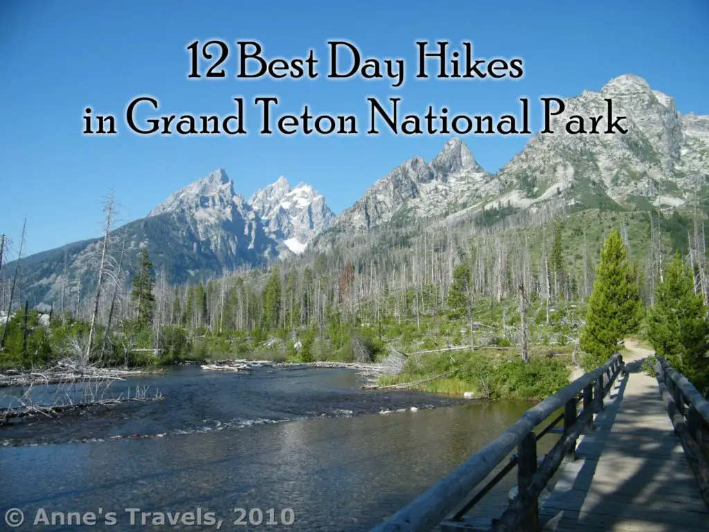 Canyon Vs Colorado >> 12 Best Day Hikes in Grand Teton National Park - Anne's ... Canyon Vs Colorado >> 12 Best Day Hikes in Grand Teton National Park - Anne's ...