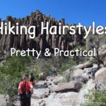 12 Hiking Hairstyles for long hair that are pretty & practical. Hiking in Chiricahua National Monument, Arizona