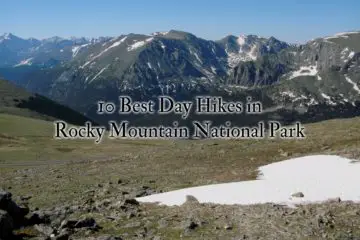 10 Best Day Hikes in Rocky Mountain National Park