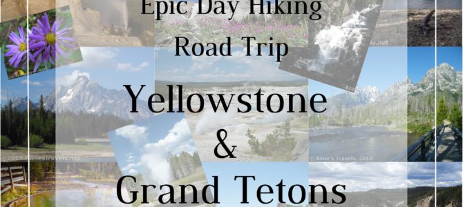 Epic Day Hiking Road Trip to Yellowstone & Grand Tetons!