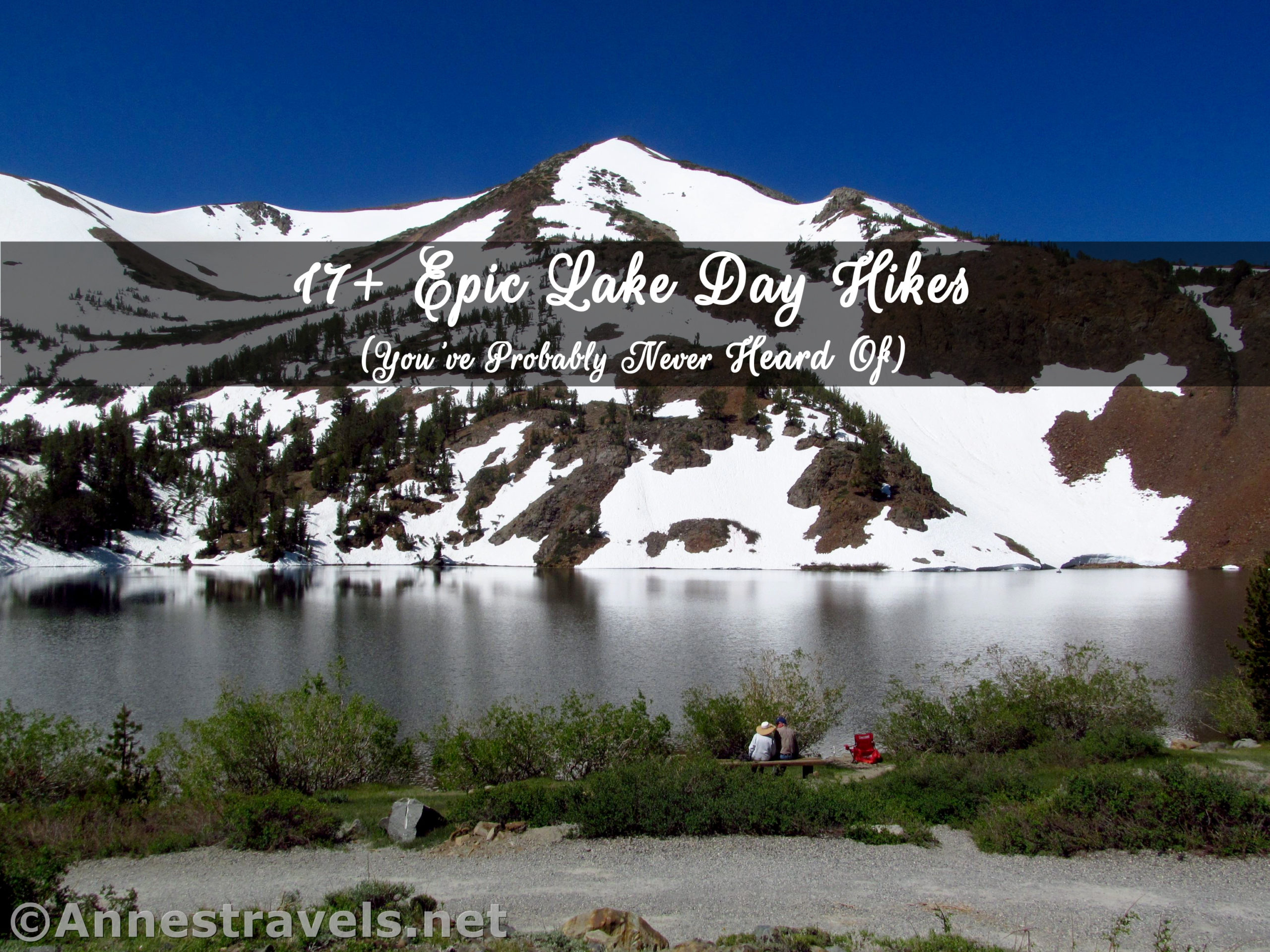 17 of the Best Lake Day Hikes in the Western US (You've probably never heard of)