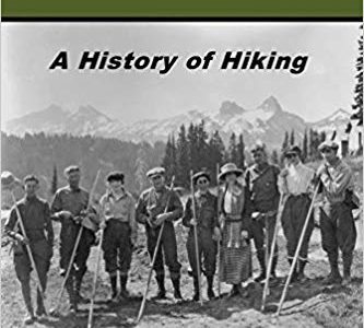 Book Review: Ramble On: A History of Hiking by Jeffery J. Doran