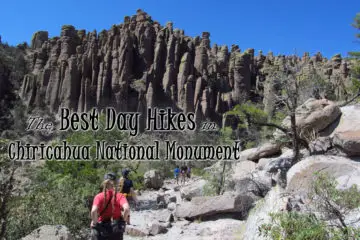The Best Day Hikes in Chiricahua National Monument