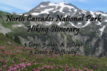 Hiking Road Trip Itinerary to North Cascades National Park Complex