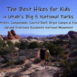 The 10 Best Hikes for Kids in Utah's Big Five National Parks