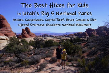 Best Hikes for Kids in Utah’s Big 5 National Parks + Grand Staircase-Escalante
