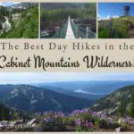 The best day hikes in the Cabinet Mountains Wilderness, Montana