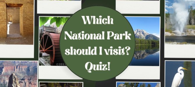 Which National Park Should I Visit Quiz!