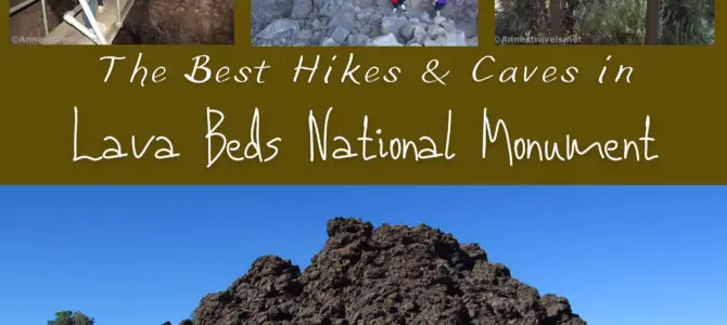 The Best Hikes & Caves in Lava Beds National Monument!