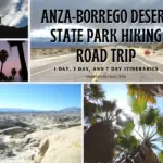 1 day, 3 day, and 7 day hiking itineraries for Anza-Borrego Desert State Park, California