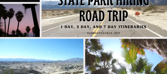 1 Day, 3 Day, and 7 Day Hiking Interaries for Anza-Borrego Desert State Park!