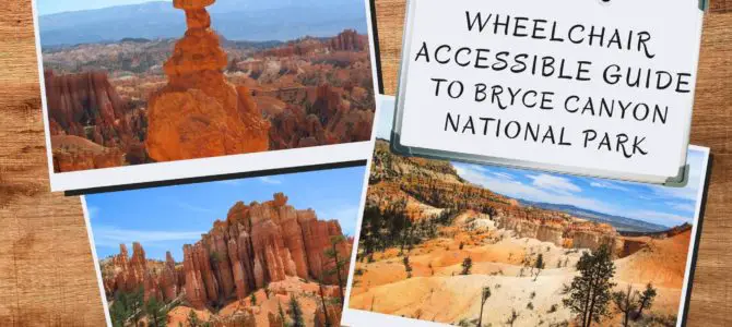 Wheelchair-accessible & Limited Mobility Trails and Viewpoints in Bryce Canyon