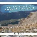 The Green River from the top of White Rock in the Wind River Range of Wyoming was the top picture on Anne's Travels in 2024